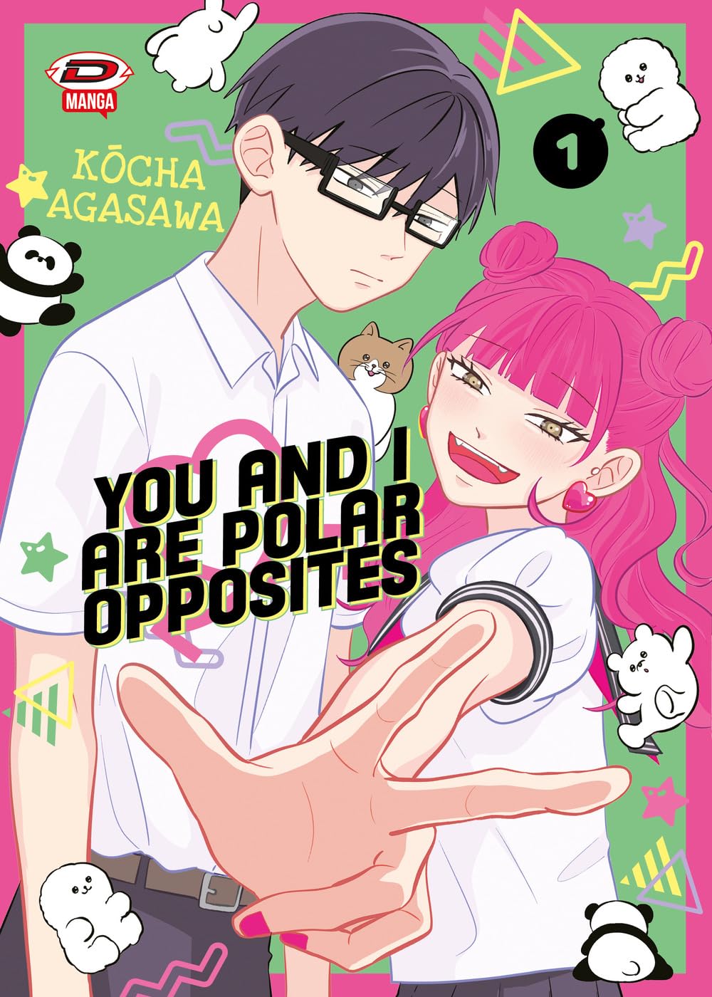 You and I are polar opposites (Vol. 1) book