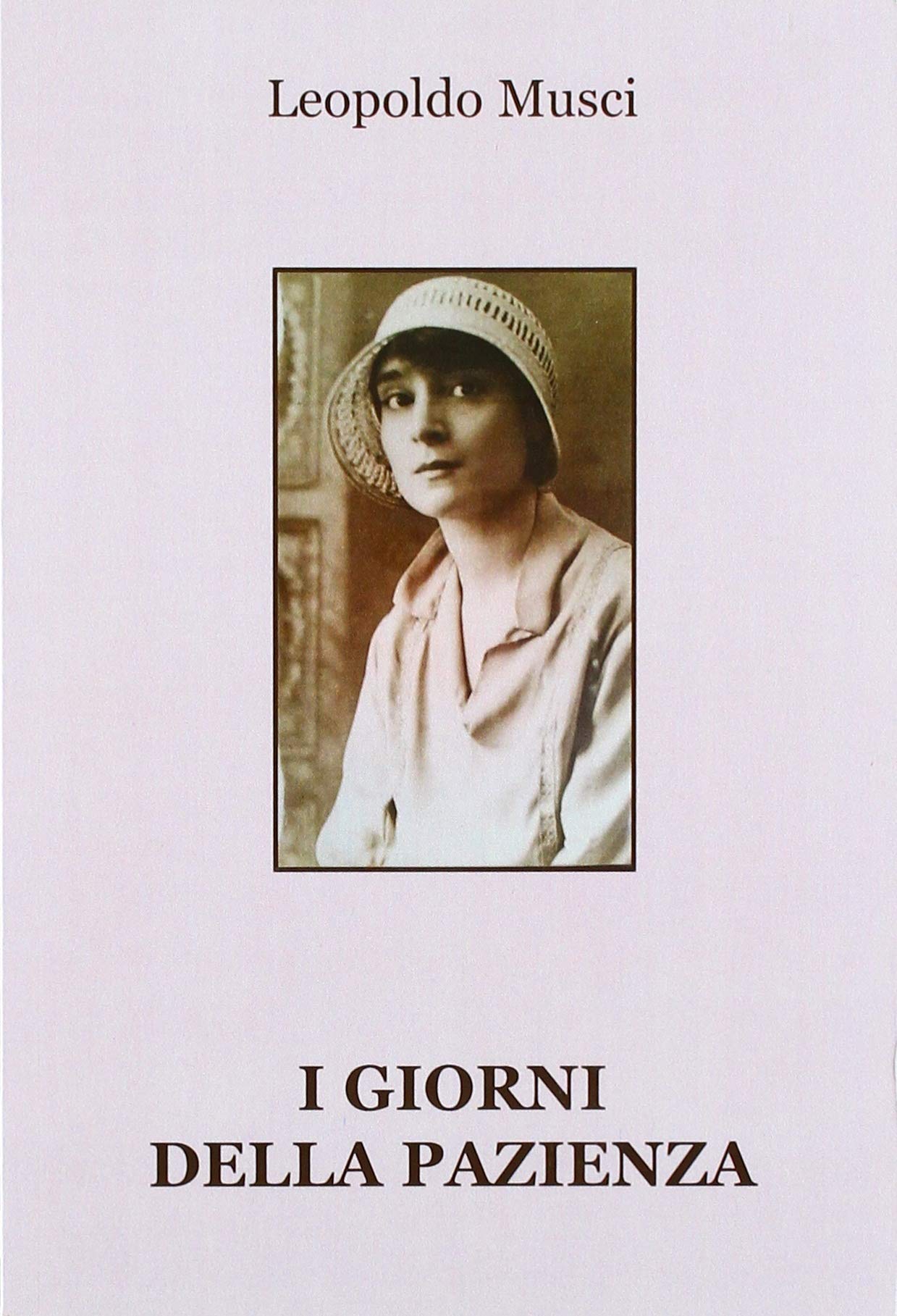 I giorni della pazienza Contemporary literature