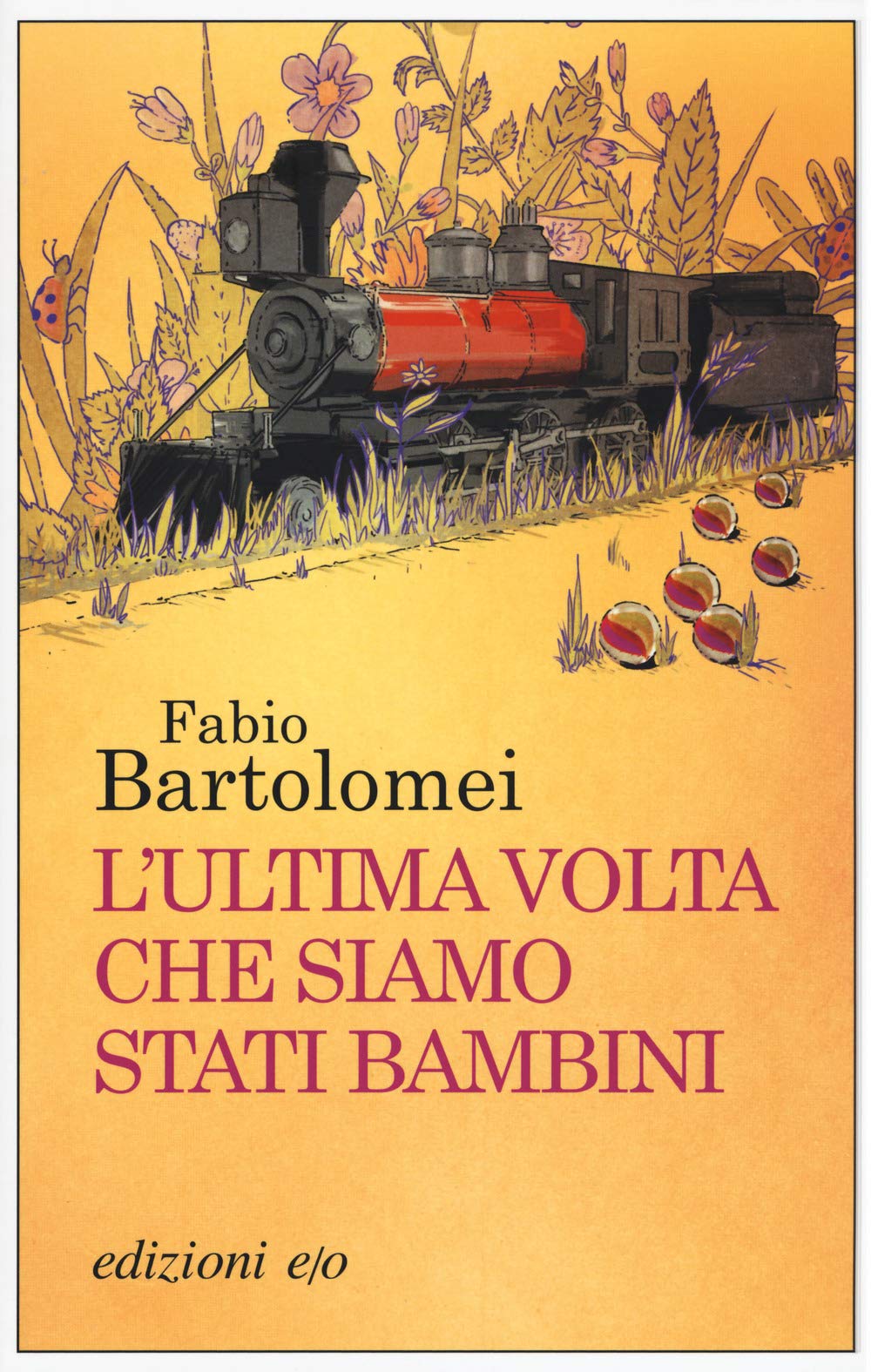 L'ultima volta che siamo stati bambini (Dal mondo) Historical Fiction