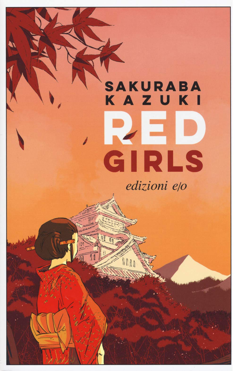 Red girls. La leggenda della famiglia Akakuchiba International