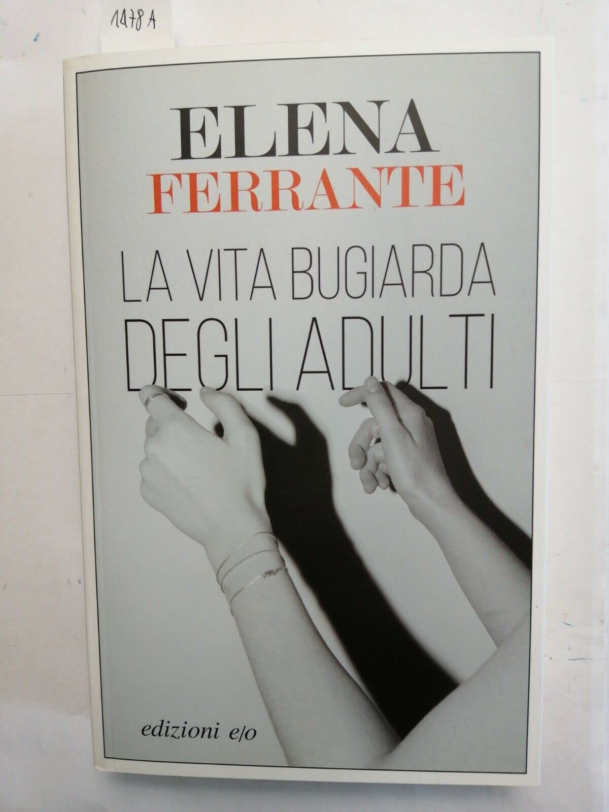La vita bugiarda degli adulti Contemporary literature