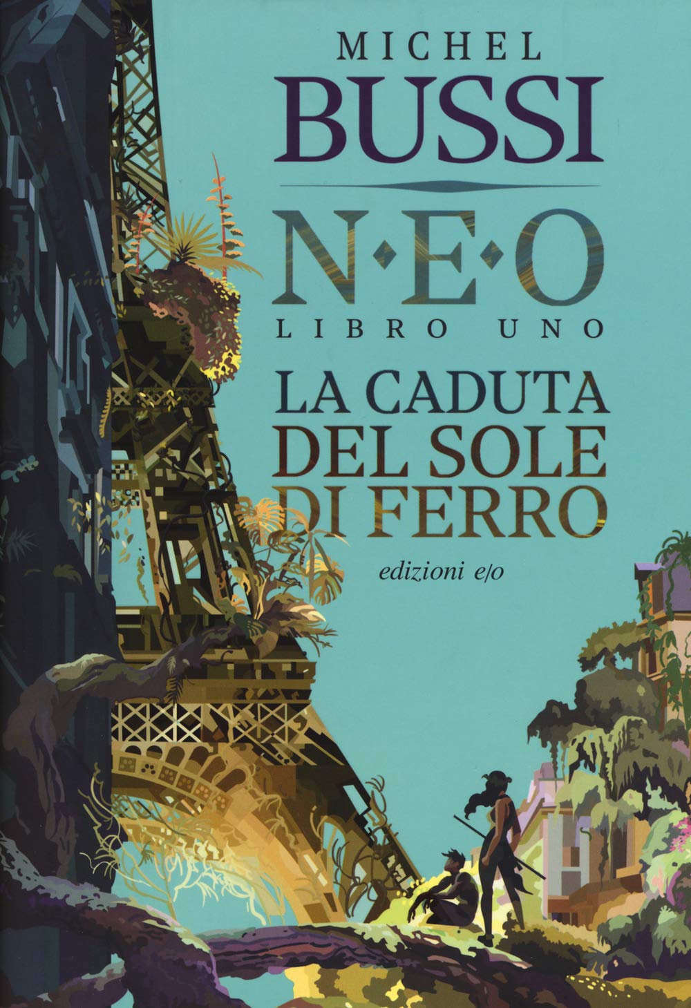 La caduta del sole di ferro. N.E.O. (Vol. 1) book