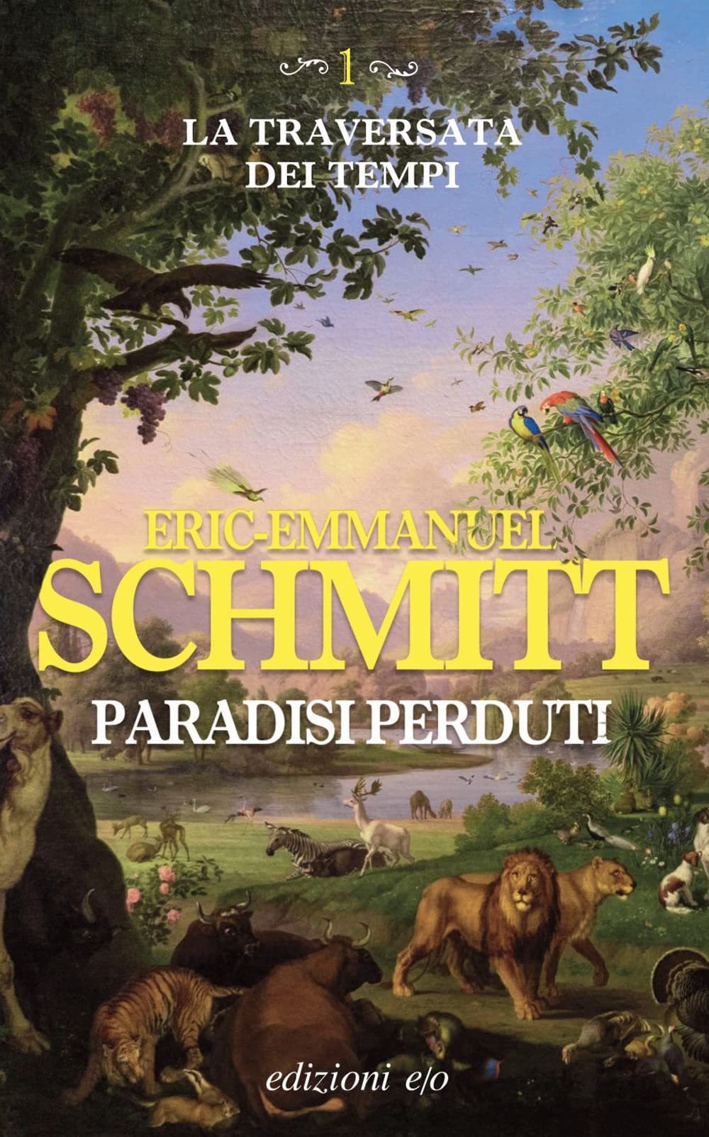 Paradisi perduti. La traversata dei tempi (Vol. 1) (Dal mondo) Historical Fiction