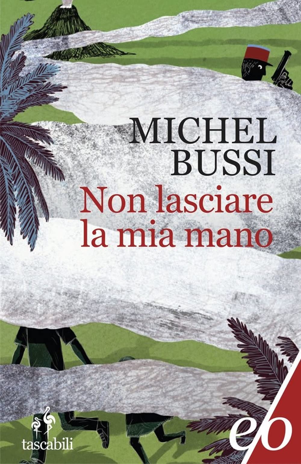 Non lasciare la mia mano book