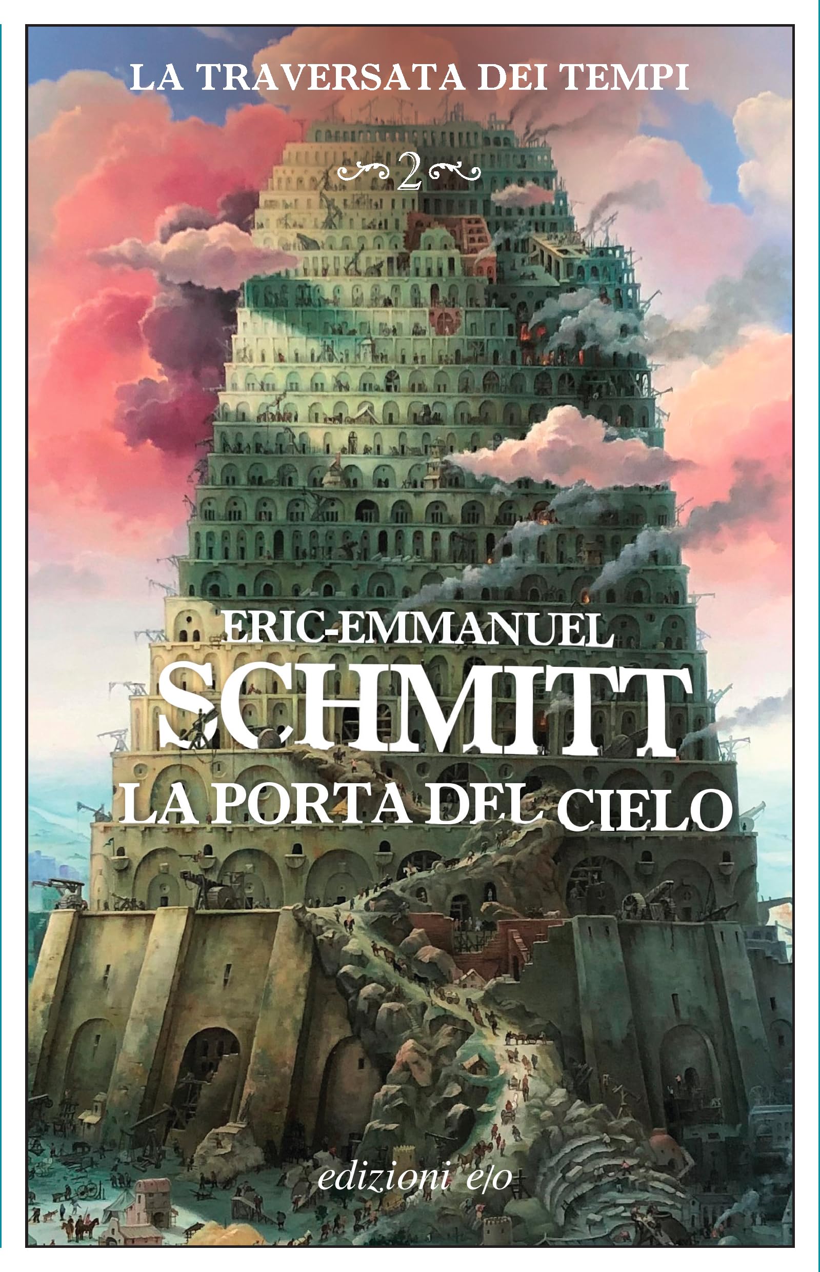 La porta del cielo. La traversata dei tempi (Vol. 2) book
