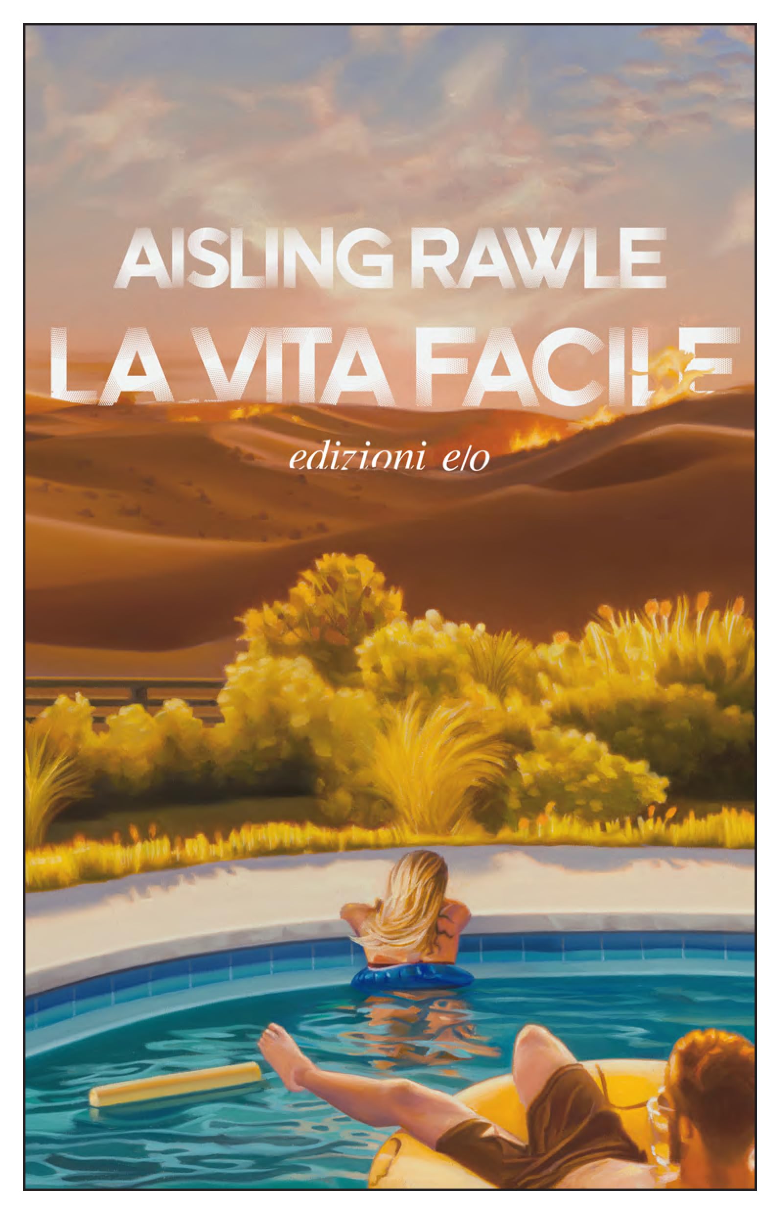 La vita facile (Dal mondo) Contemporary literature