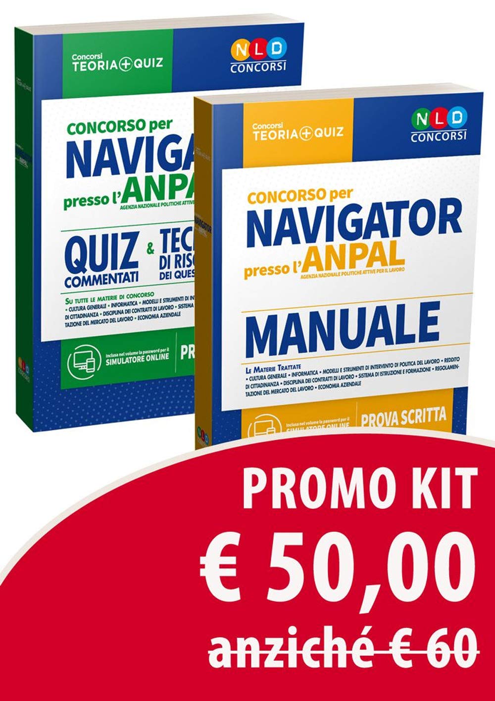 Kit concorso per Navigator presso l'ANPAL. Manuale-Quiz commentati e tecniche di risoluzione dei quesiti di logica book