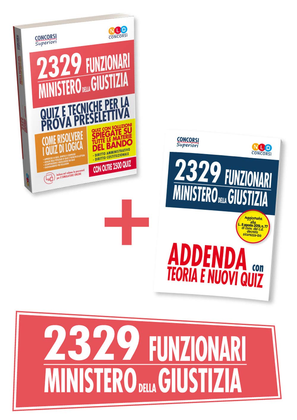 Quiz per la preparazione al concorso per 2329 funzionari giudiziari Ministero della Giustizia. Con espansione online book
