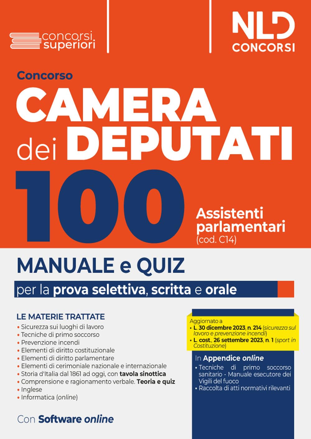 Concorso 100 assistenti parlamentari Camera dei deputati. Manuale per la prova selettiva, scritta e orale book