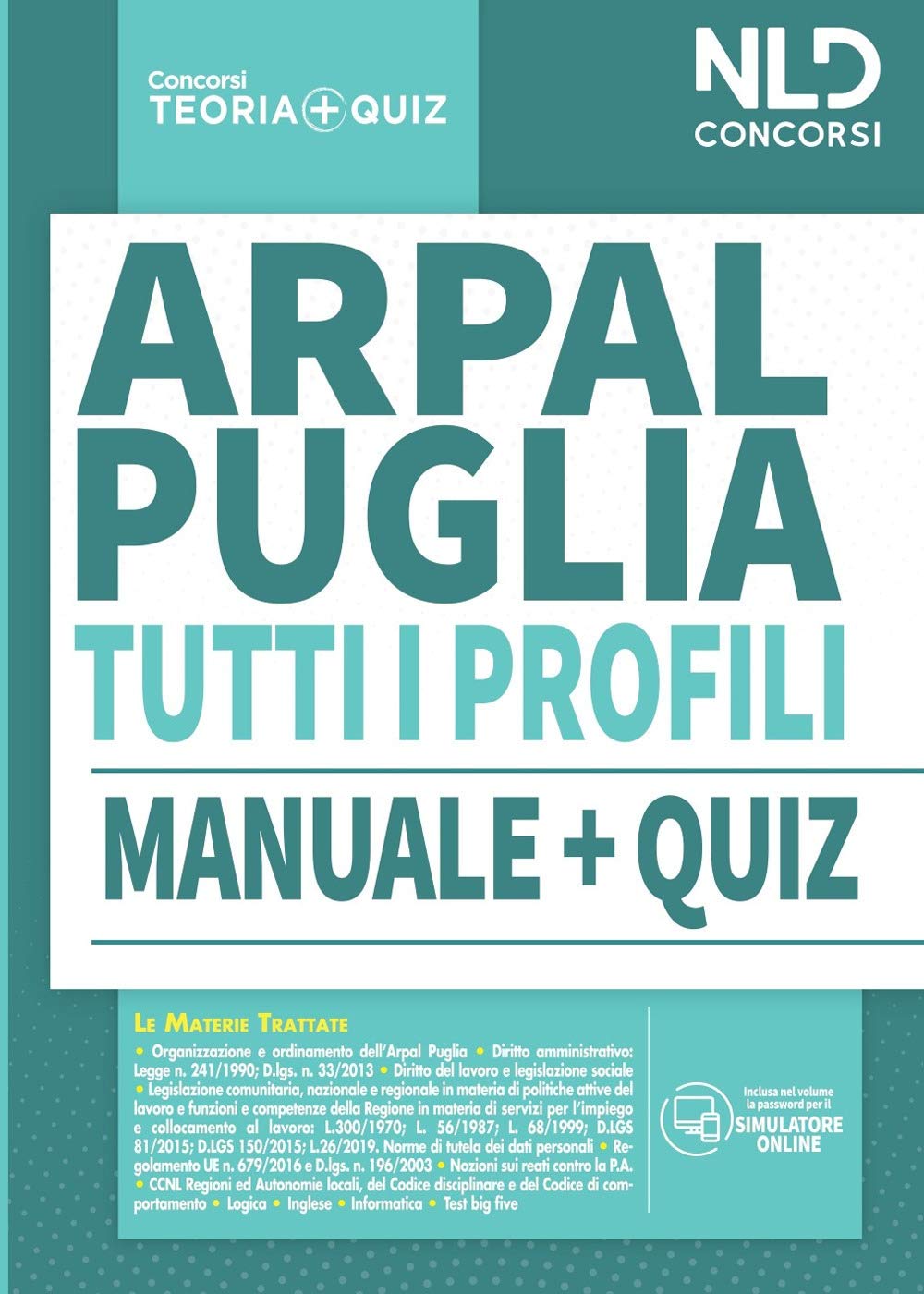Concorso ARPAL Puglia: Manuale completo + Quiz per tutti i profili book
