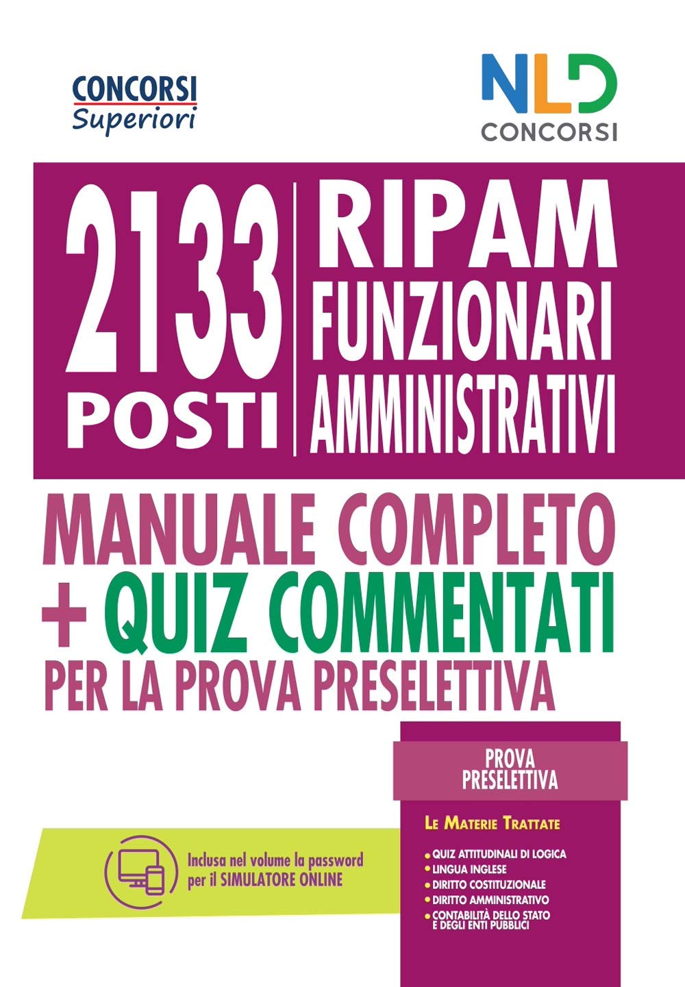 Concorso 2133 funzionari amministrativi RIPAM: Manuale + quiz per la prova preselettiva book