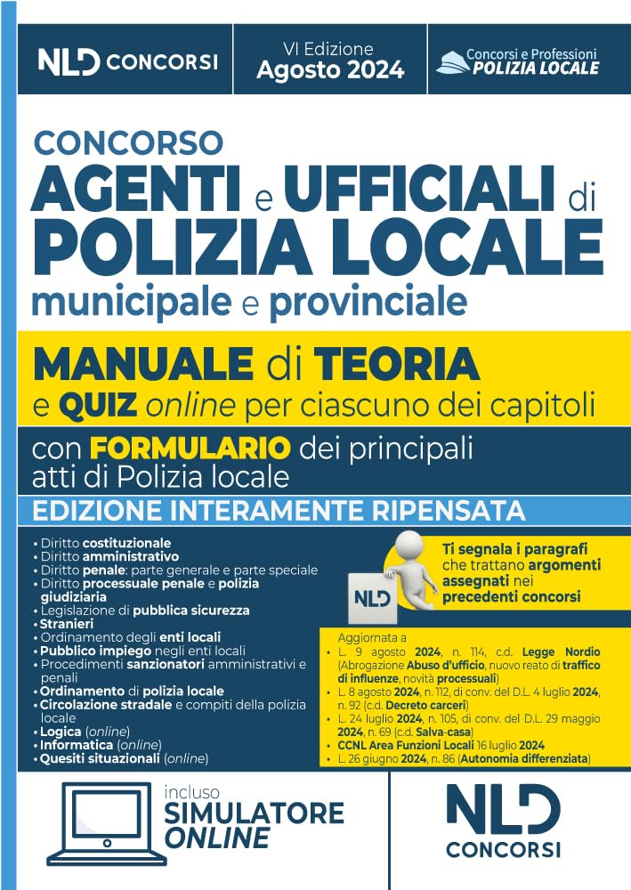 Concorso agenti e ufficiali di Polizia locale municipale e provinciale. Manuale completo. Con simulatore online book