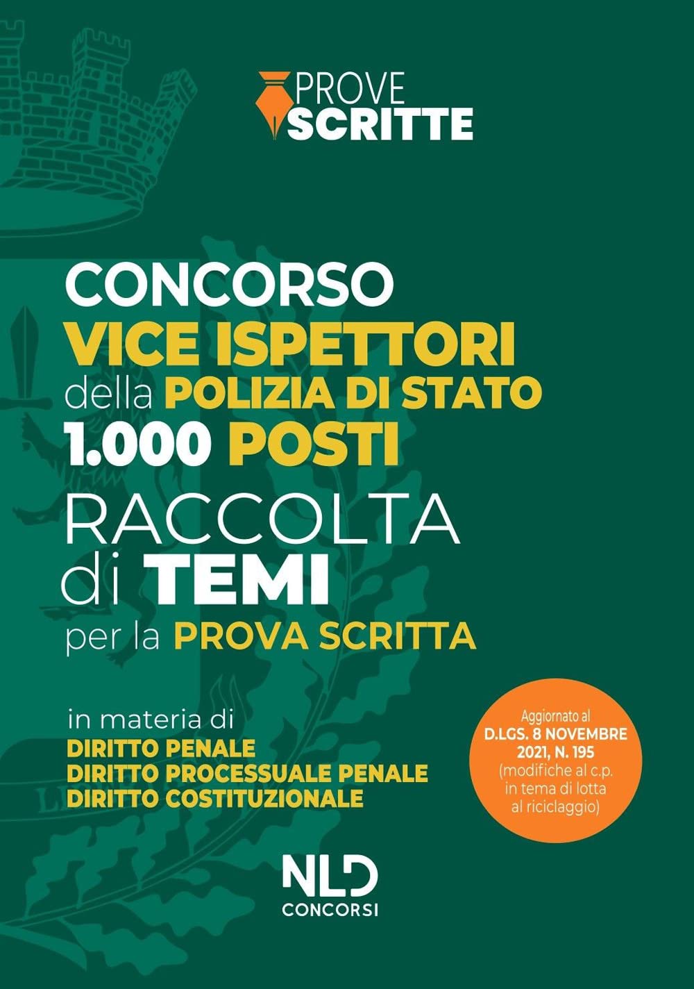 Concorso 1000 vice ispettori polizia di Stato. Raccolta temi per la prova scritta Social Sciences