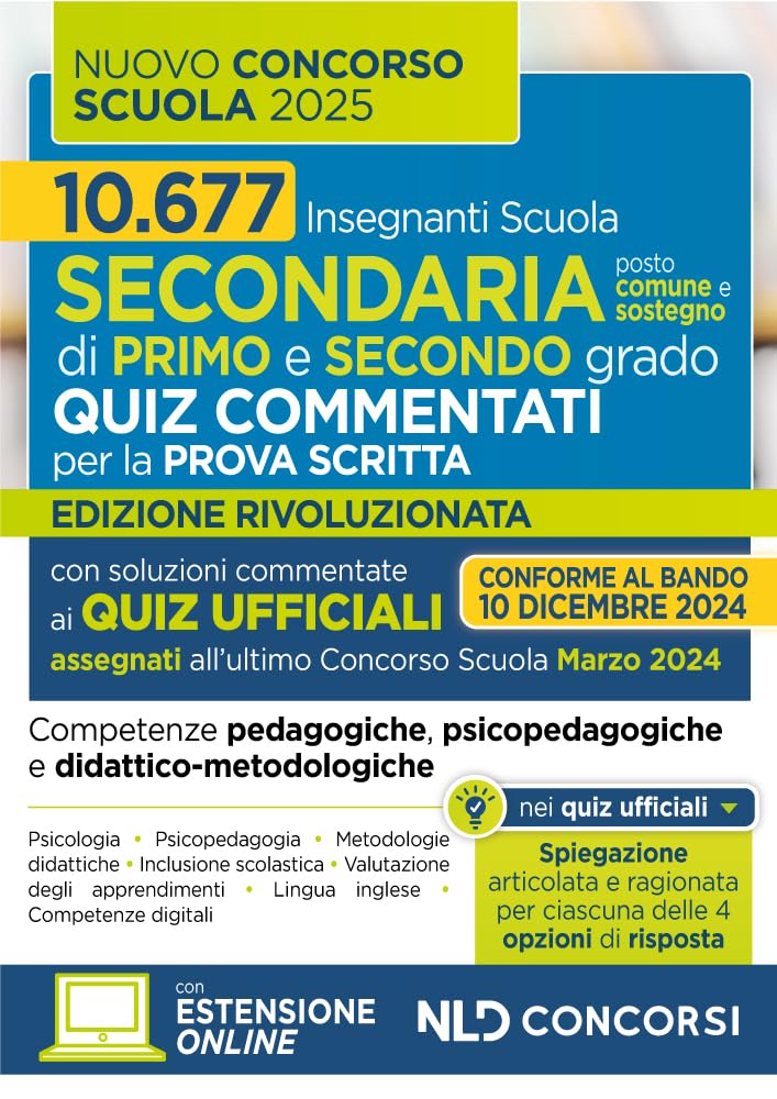 Concorso scuola 2024-2025. Quiz commentati con svolgimento prove ufficiali. Con espansione online book