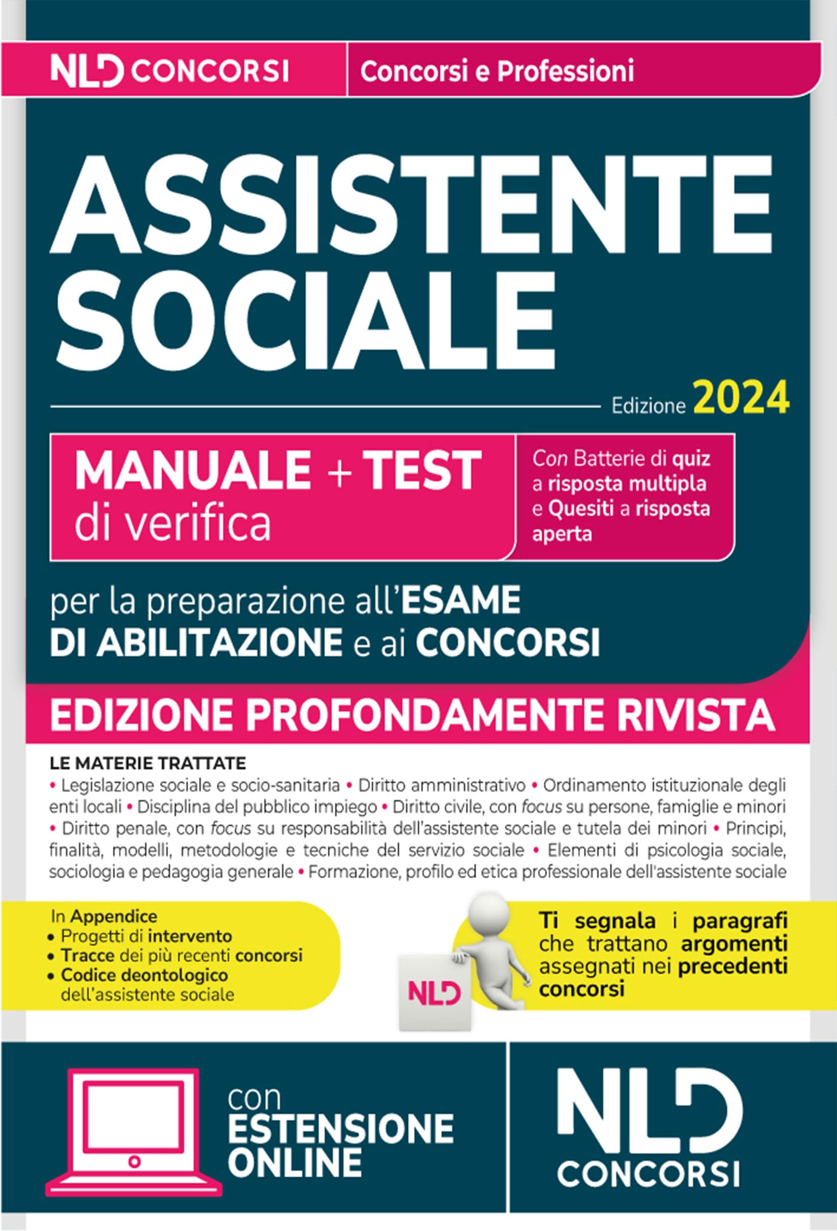 Assistente sociale 2024. Manuale + Test di verifica per la preparazione all'esame di abilitazione e ai concorsi. Nuova ediz. Con espansione online book