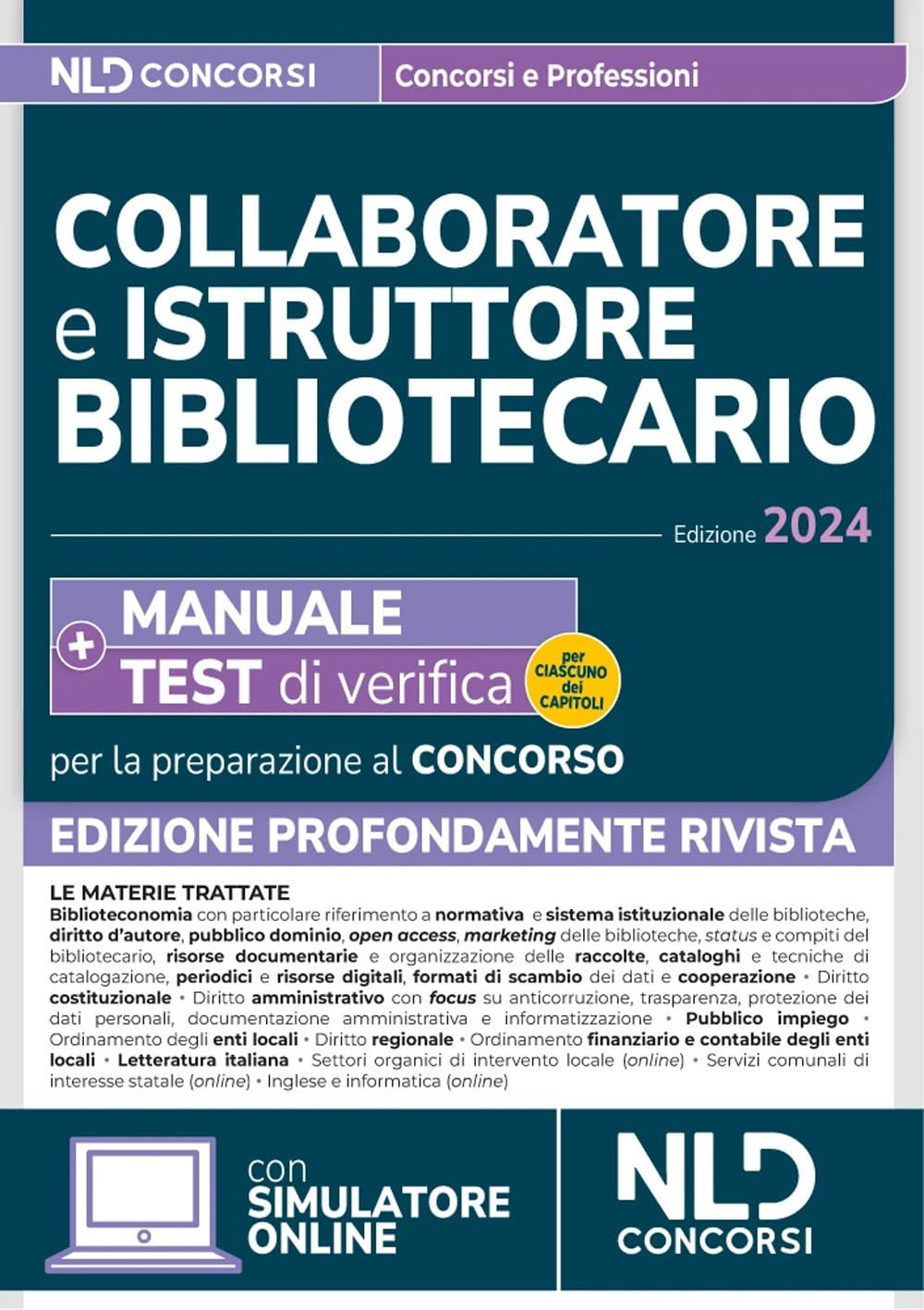 Collaboratore e istruttore bibliotecario. Manuale + Test di verifica per la preparazione al concorso 2024 book