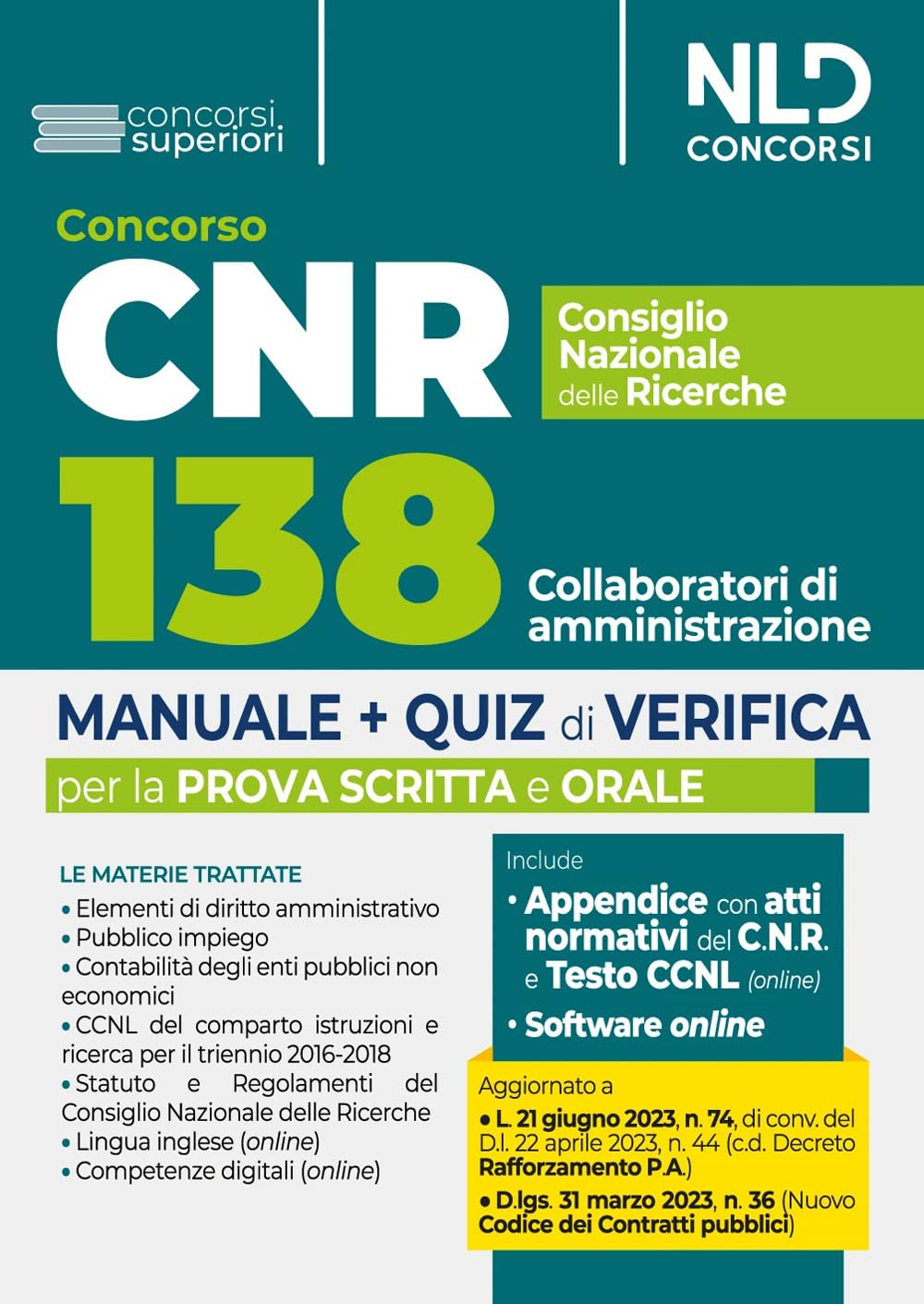 Concorso CNR Consiglio Nazionale delle Ricerche. Manuale + Quiz di verifica 138 Collaboratori di amministrazione Business, Finance & Career