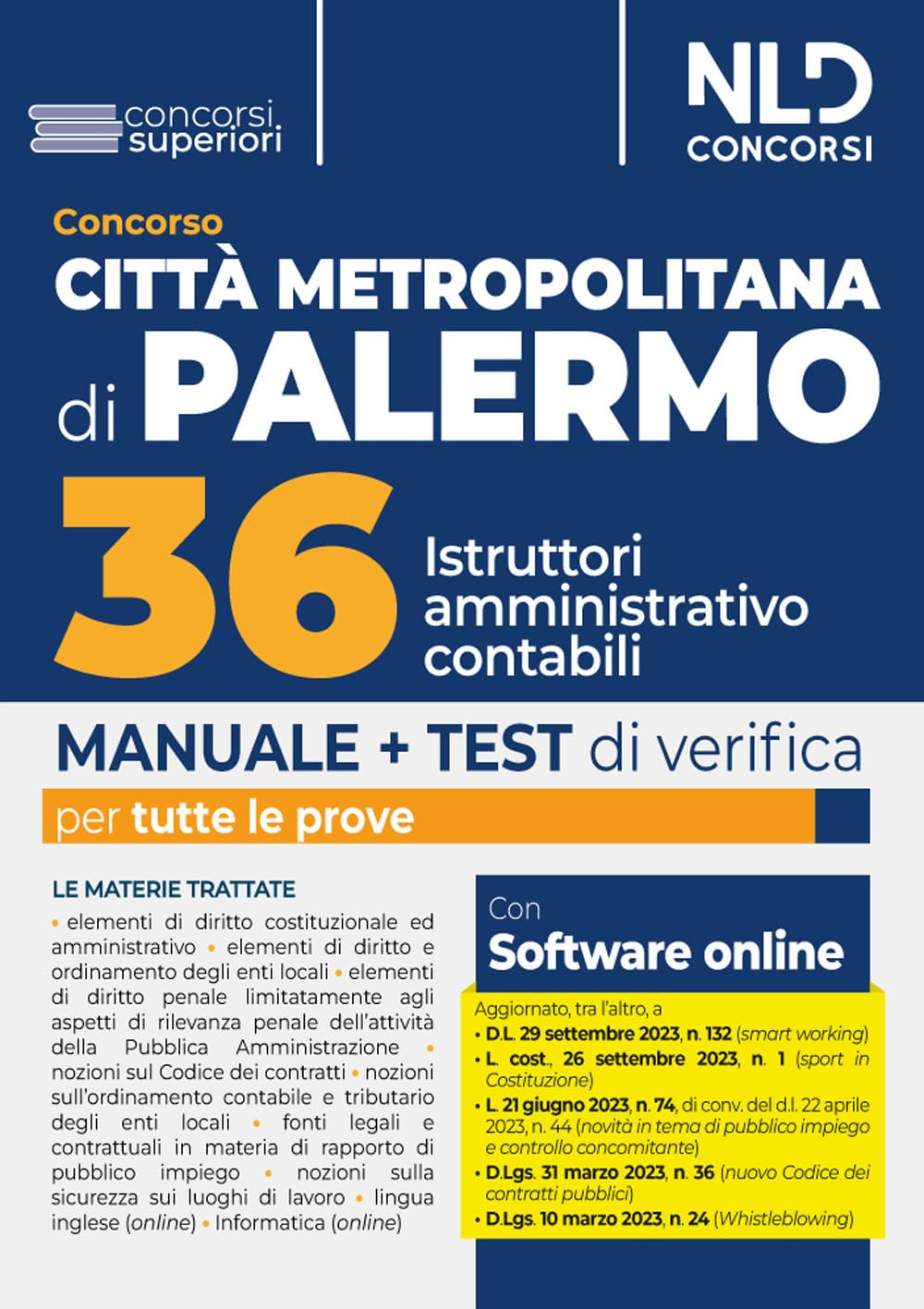 Concorso Città Metropolitana di Palermo. Manuale 36 istruttori amministrativo-contabili. Con software di simulazione book