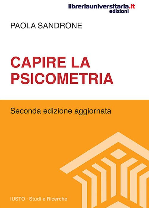 Capire la psicometria. Nuova ediz. book