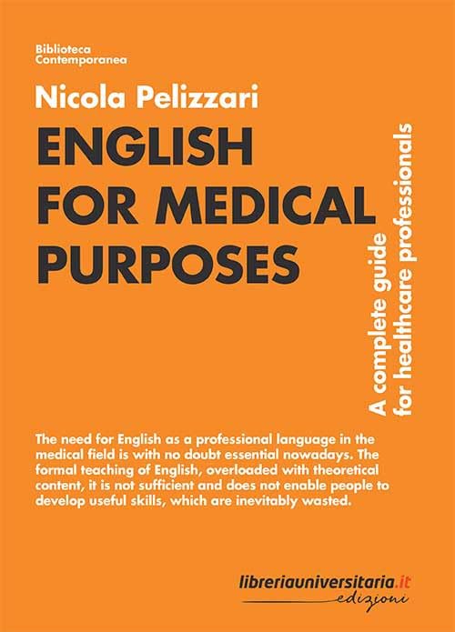 English for medical purposes. A complete guide for healthcare professionals book