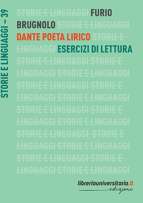 Dante poeta lirico (Storie e linguaggi) Contemporary literature