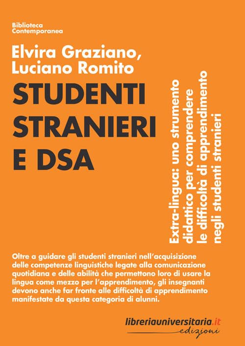 Studenti stranieri e DSA. Extra-lingua: uno strumento didattico per comprendere le difficoltà di apprendimento negli studenti stranieri book