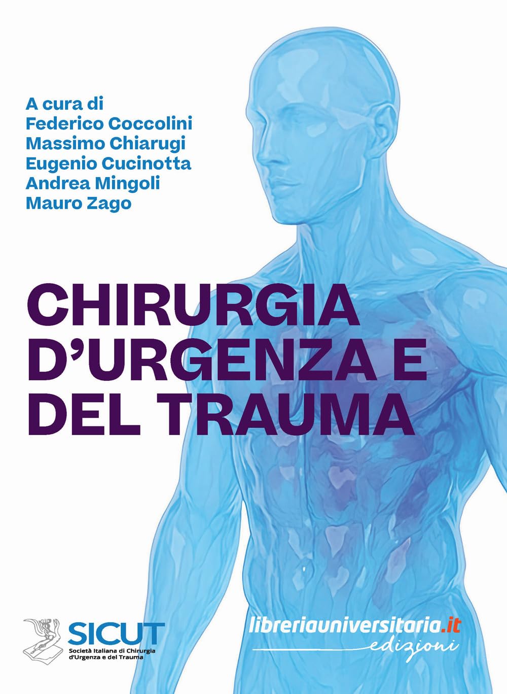 Chirurgia d'urgenza e del trauma book