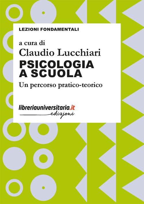 Psicologia a scuola. Un percorso pratico-teorico book