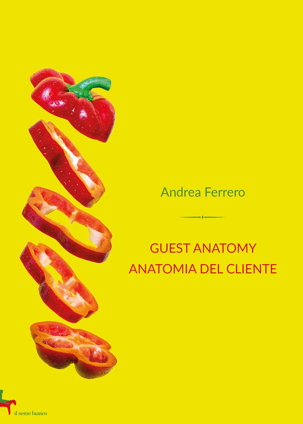 Guest anatomy/anatomia del cliente (Gelsomino) Essays & Short Stories
