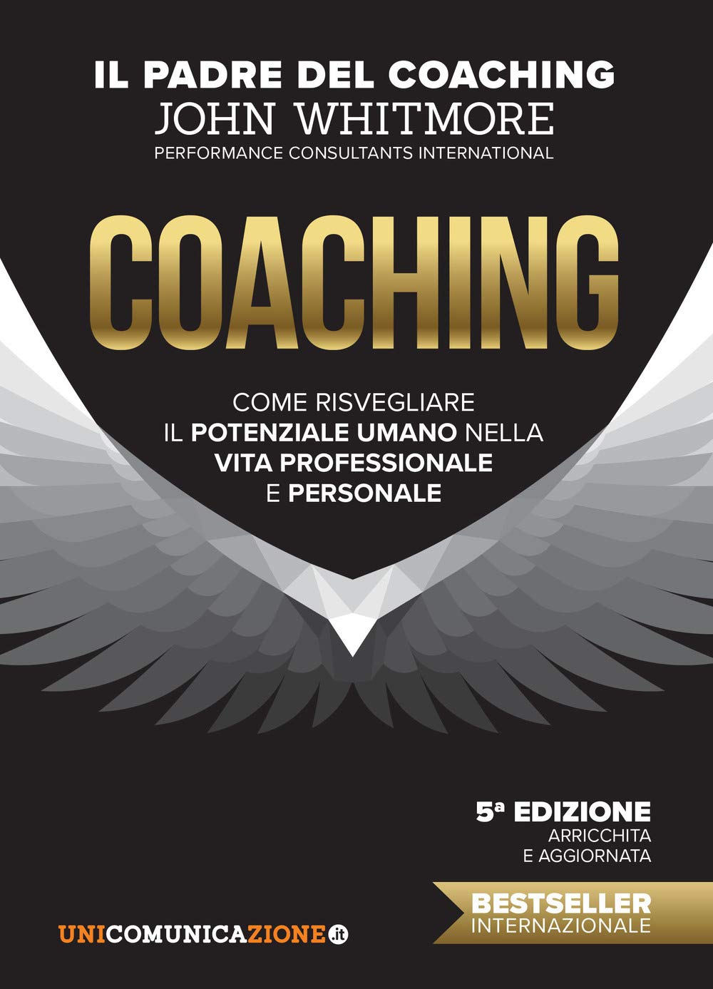 Coaching. Come risvegliare il potenziale umano nella vita professionale e personale book