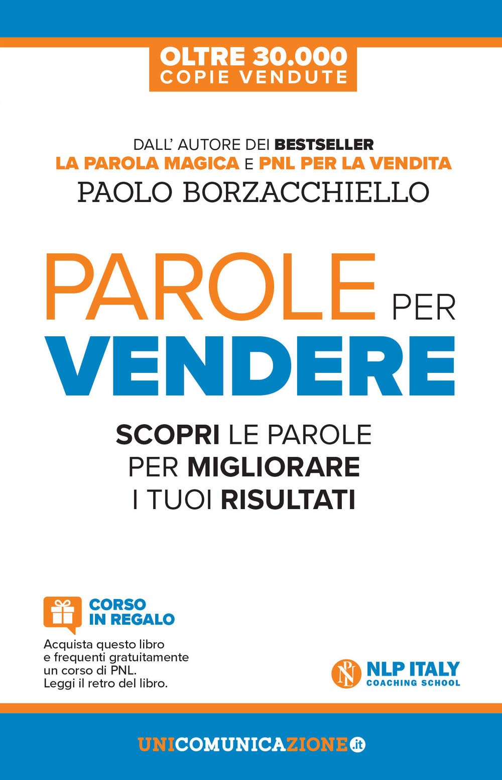 Parole per vendere. Scopri le parole per migliorare i tuoi risultati book