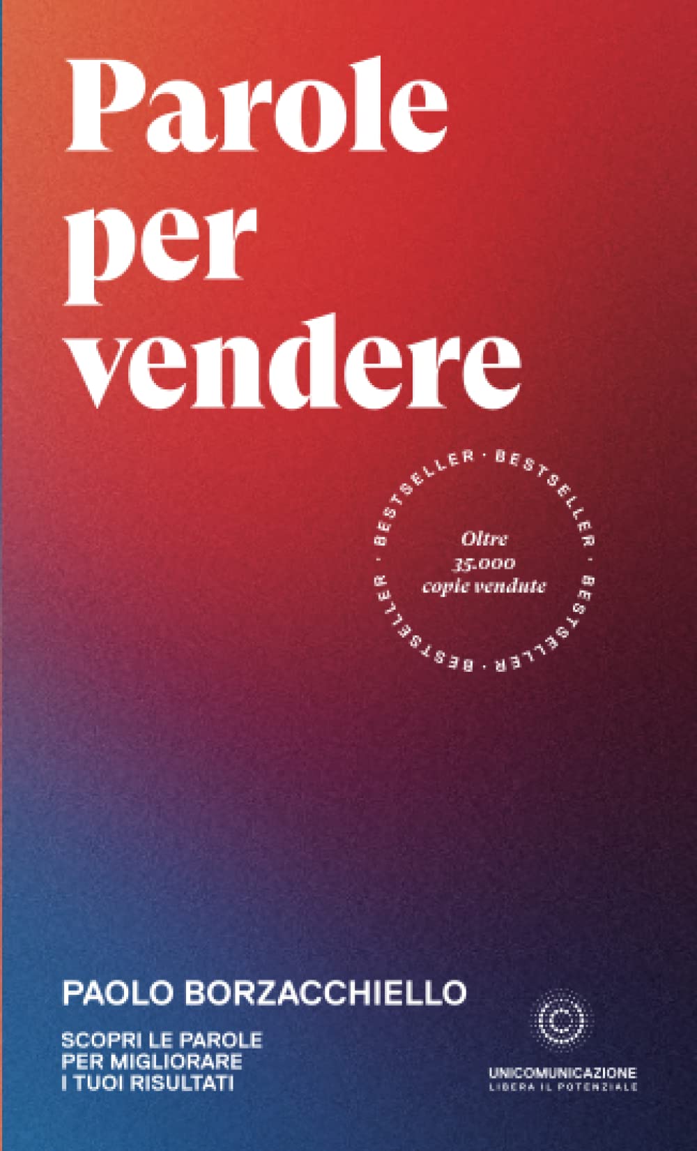 Parole per vendere: Scopri le parole per migliorare i tuoi risultati book