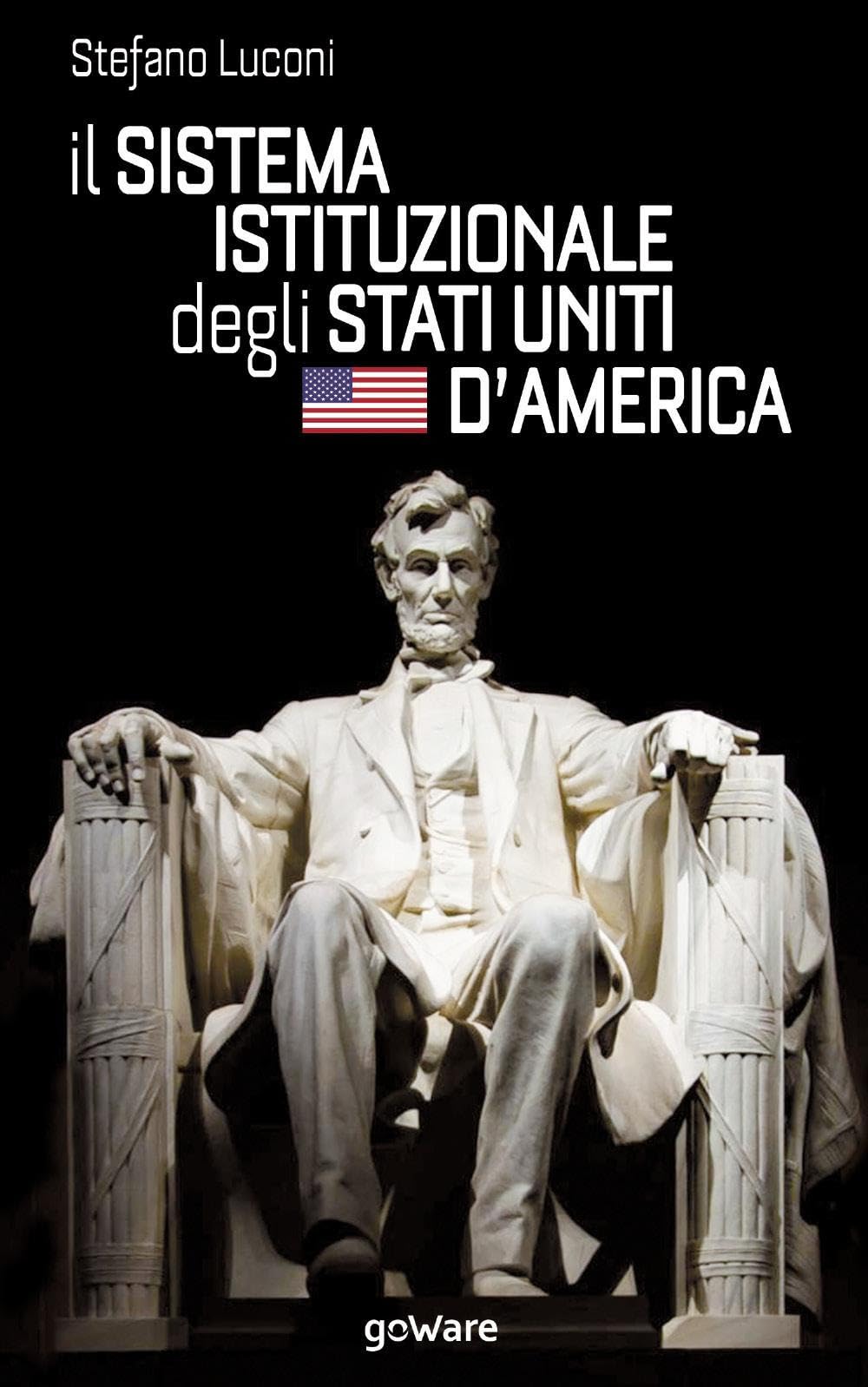 Il sistema istituzionale degli Stati Uniti d'America book