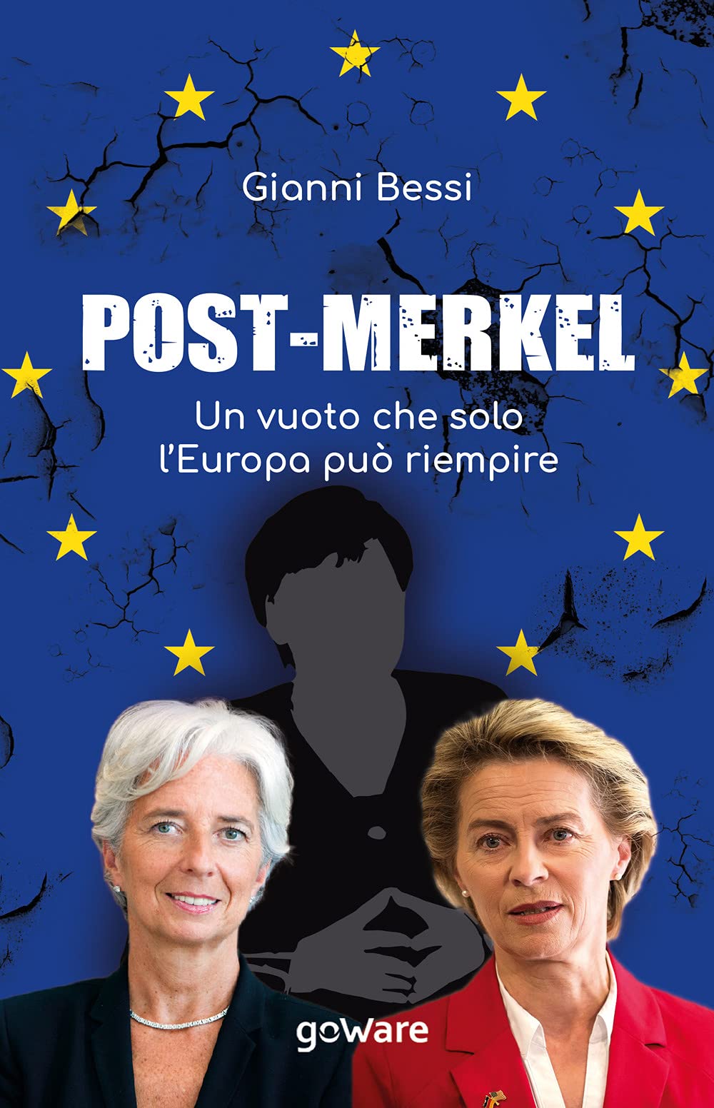 Post-Merkel. Un vuoto che solo l’Europa può riempire book