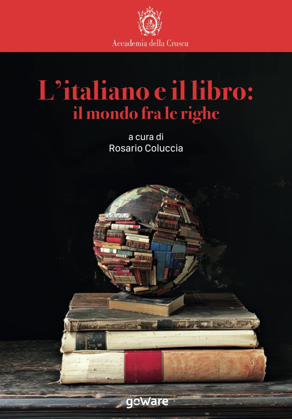 L’italiano e il libro: il mondo fra le righe book
