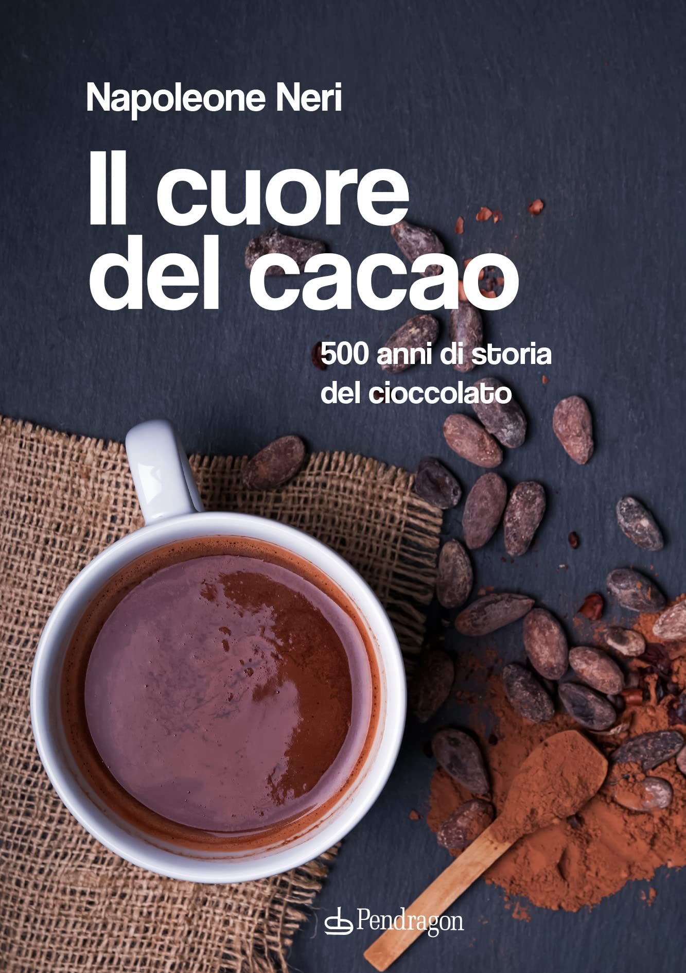 Il cuore del cacao. 500 anni di storia del cioccolato book