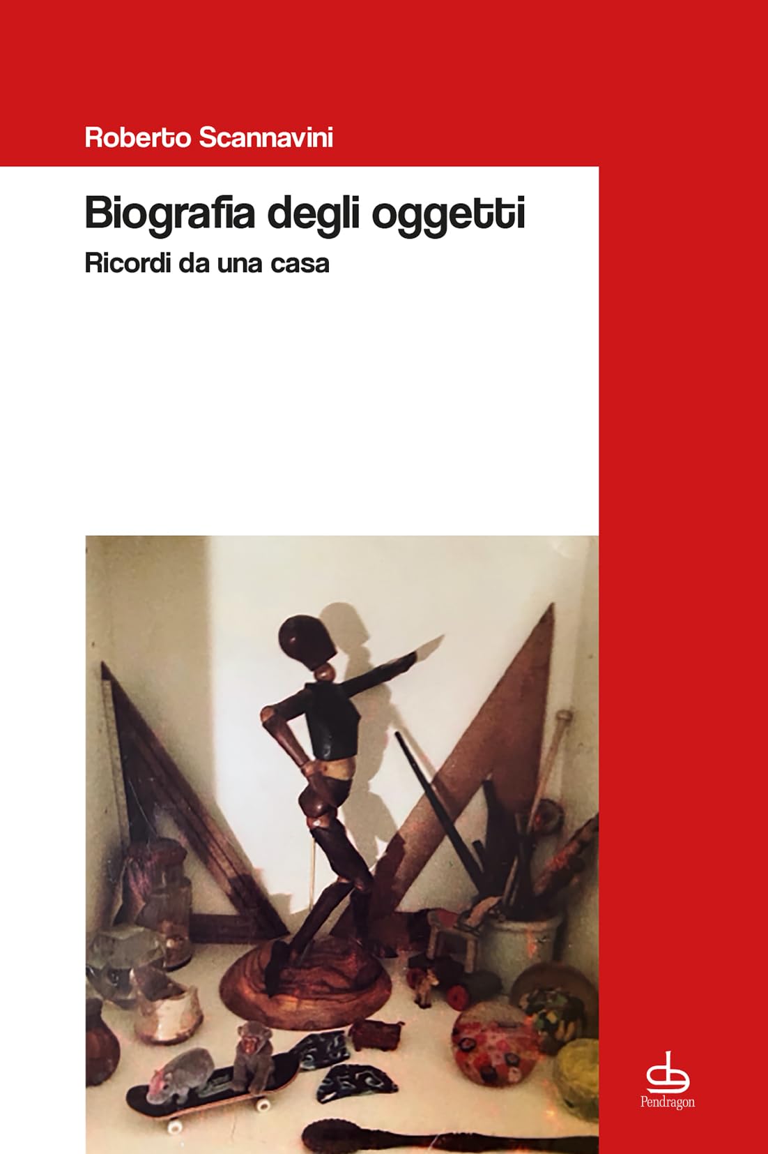 Biografia degli oggetti. Ricordi da una casa book