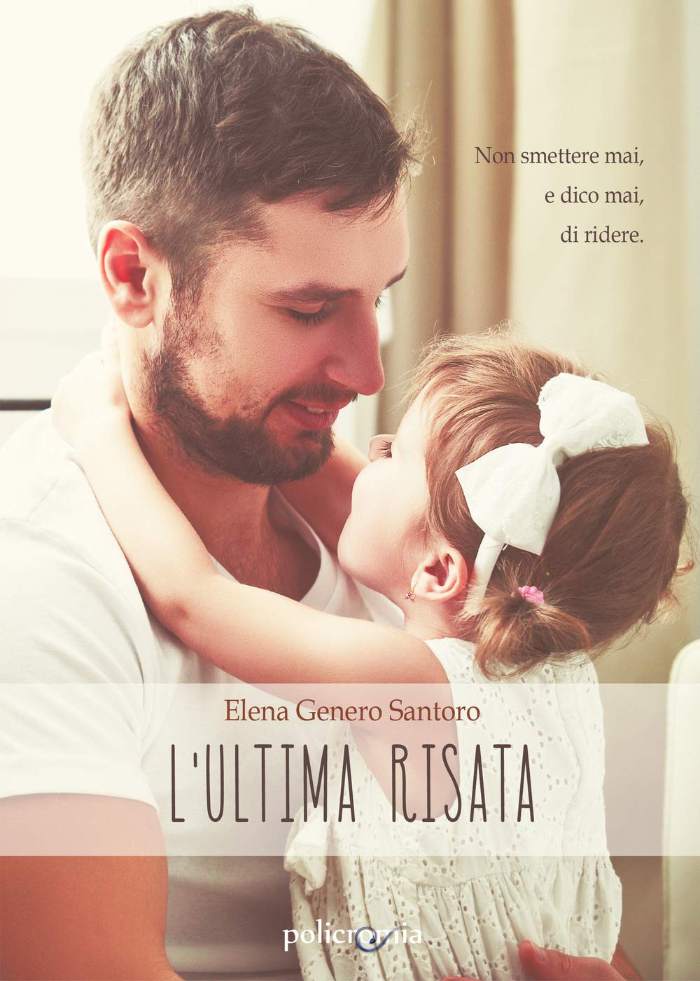 L'ultima risata: (Collana Policromia) Contemporary literature