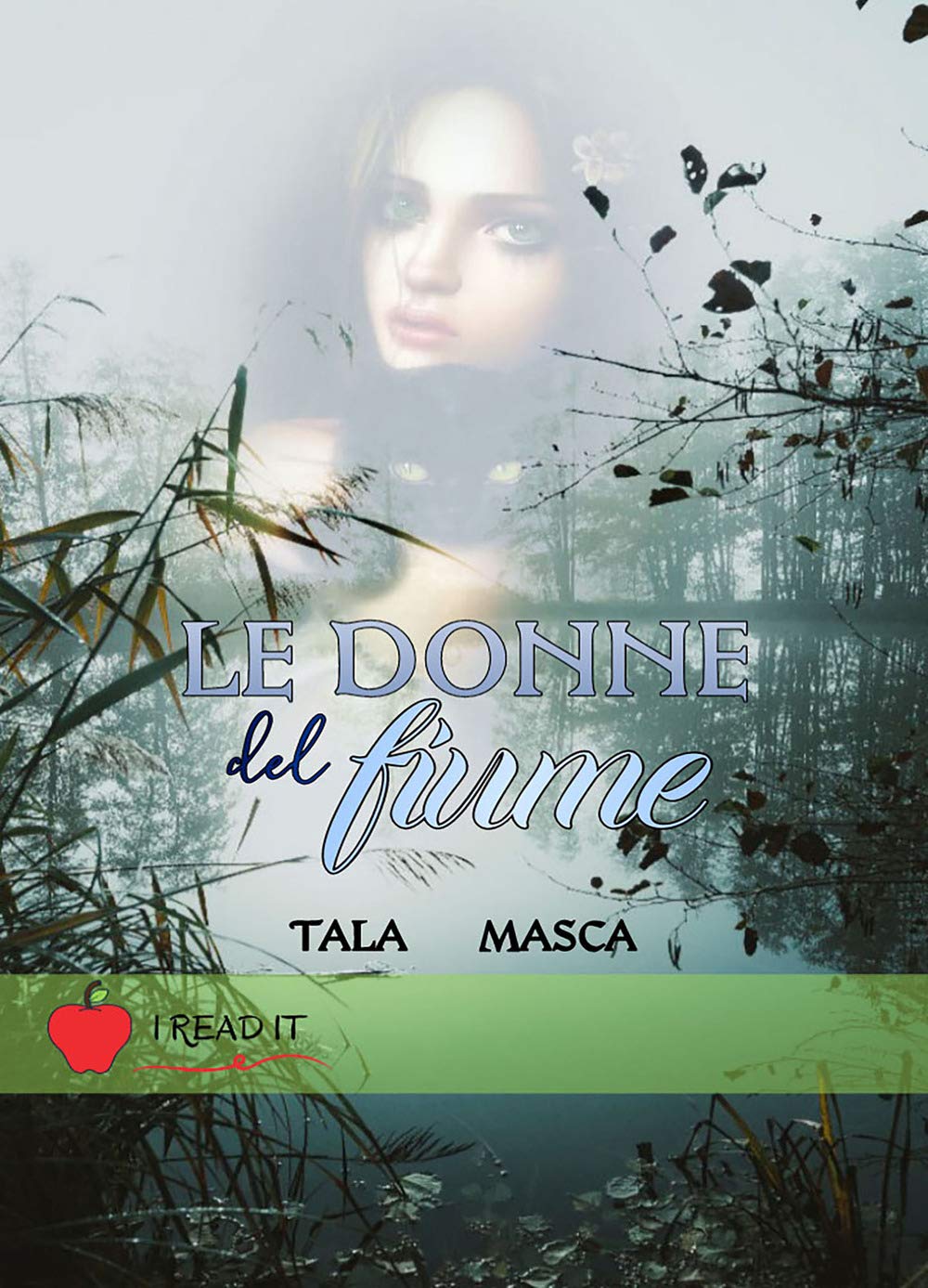 Le donne del fiume: (Collana I read it) book