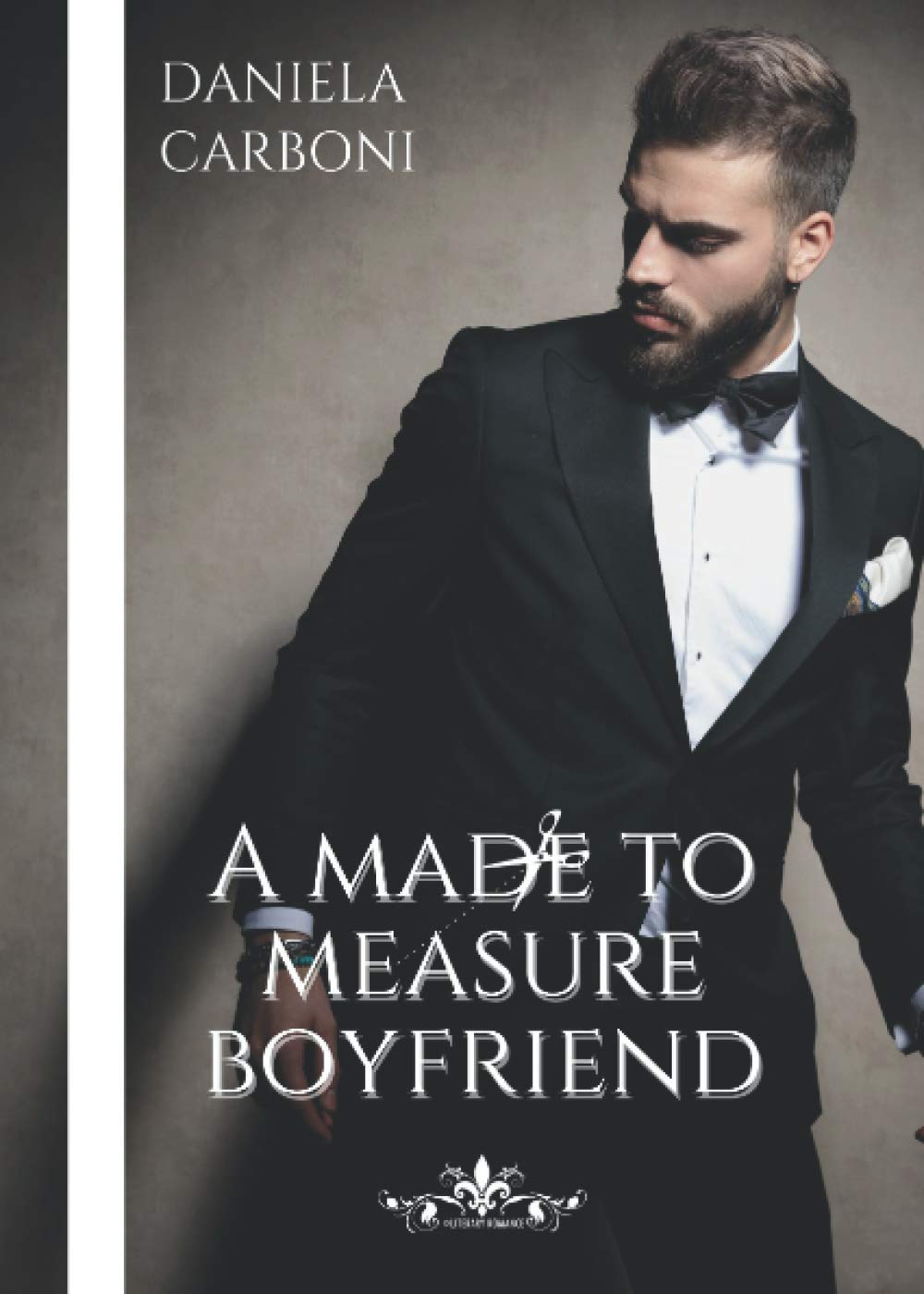 A made to measure boyfriend: (Literary Romance) book
