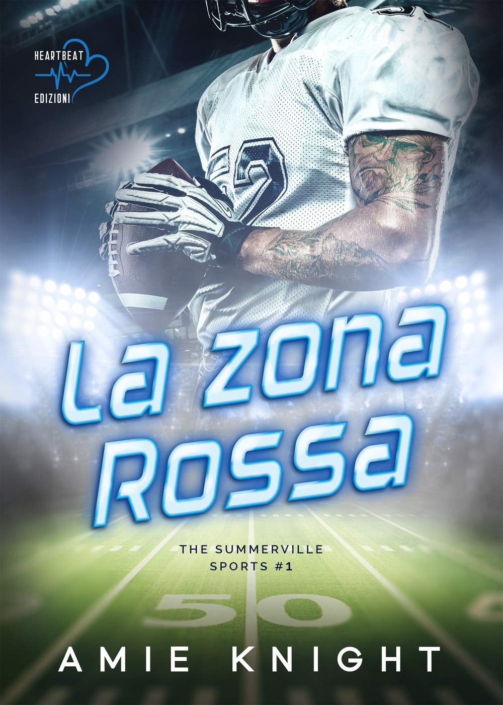 La zona rossa: The Summerville Sports #1 (Heartbeat) (Heartbeat Edizioni) Contemporary literature Books