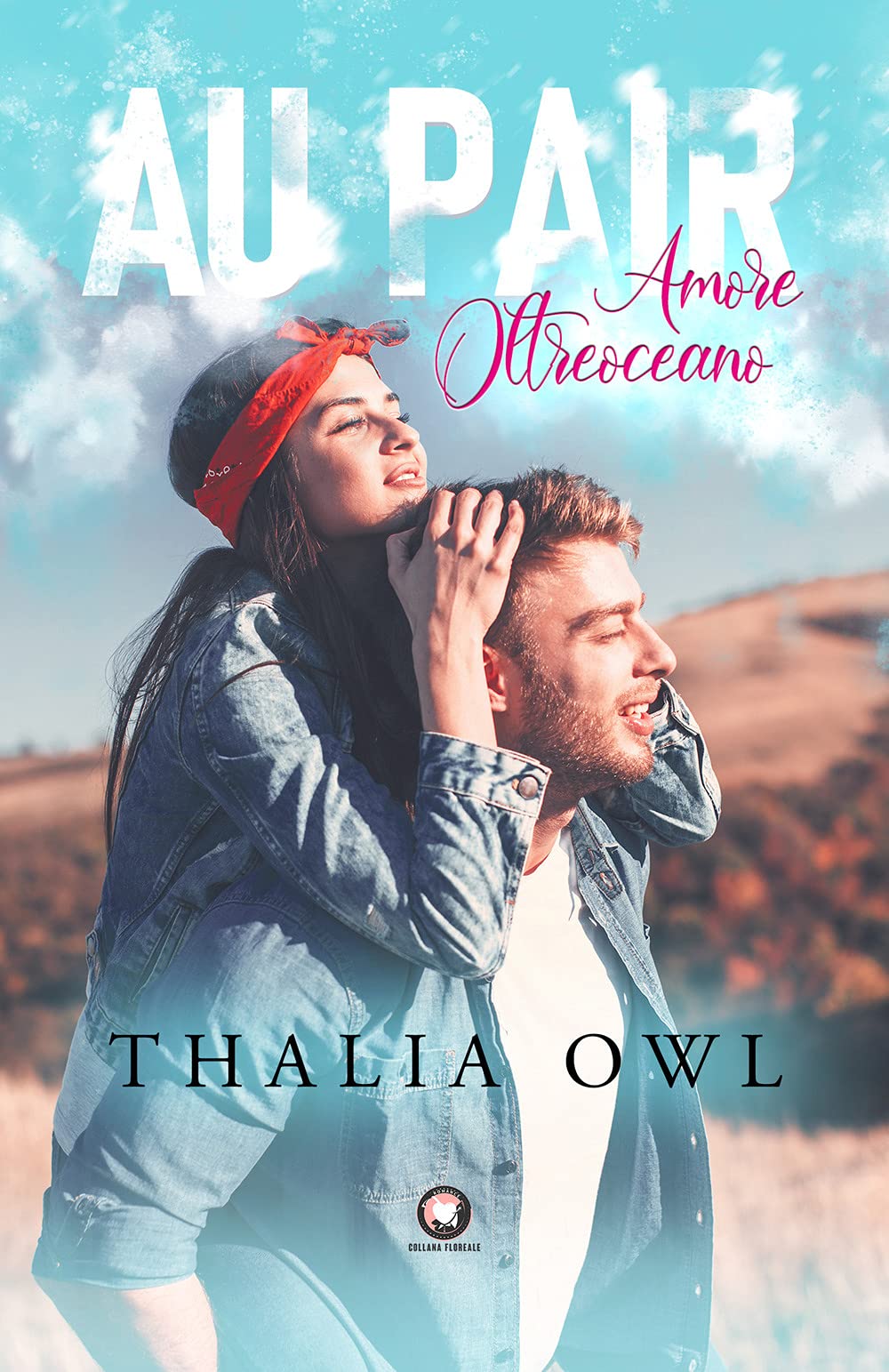 Au Pair - Amore Oltreoceano: (Collana Floreale) book