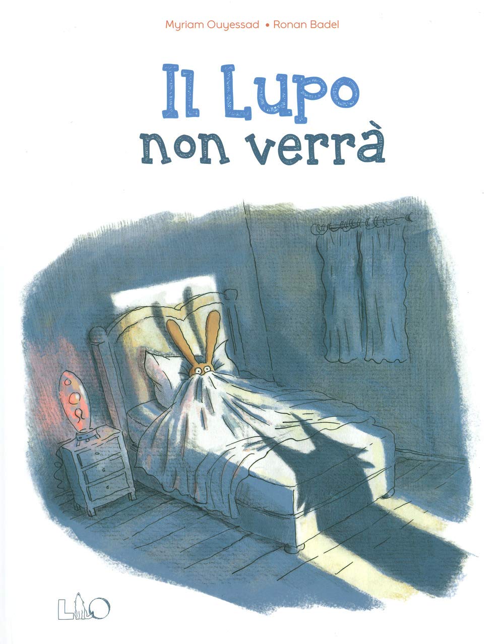 Il lupo non verrà. Ediz. a colori book