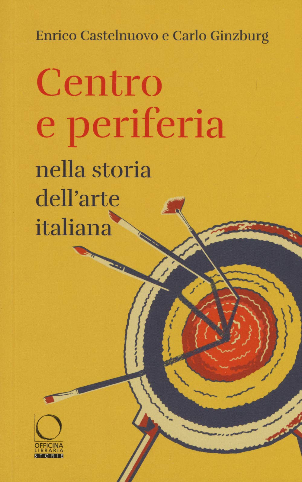 Centro e periferia nella storia dell'arte italiana book