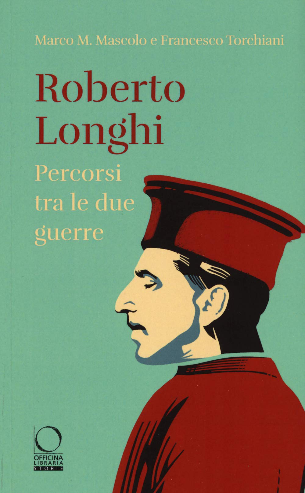 Roberto Longhi. Percorsi tra le due guerre book