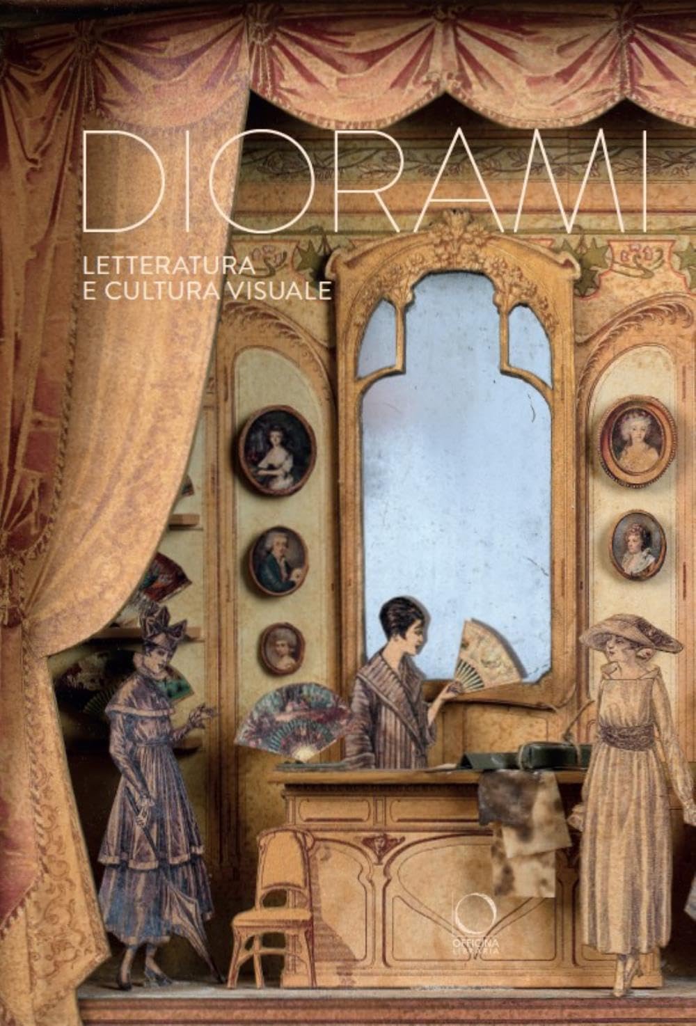 DIORAMI : LETTERATURA E CULTURA VISUALE (IT) book