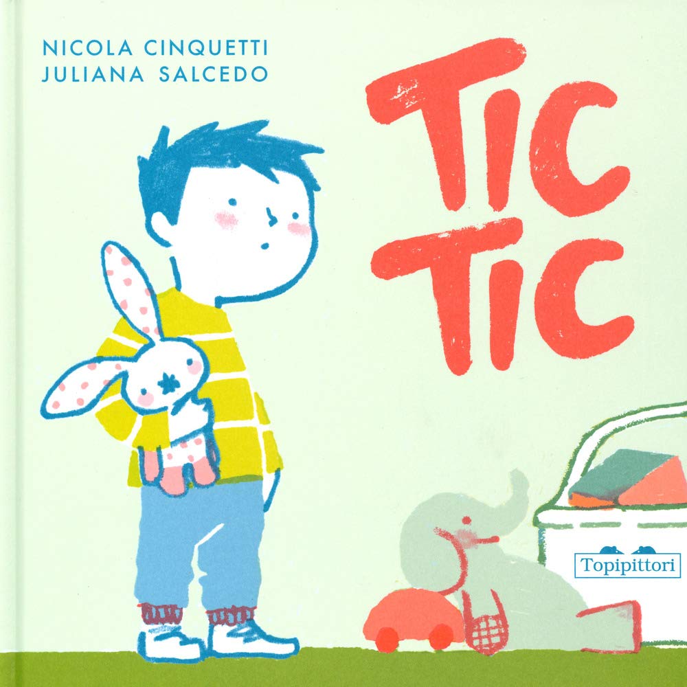 Tic tic. Ediz. a colori (I grandi e i piccoli) Children's books