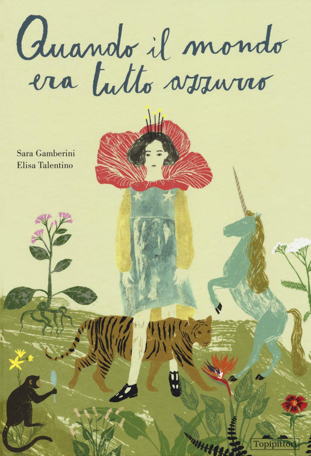 Quando il mondo era tutto azzurro Children's books