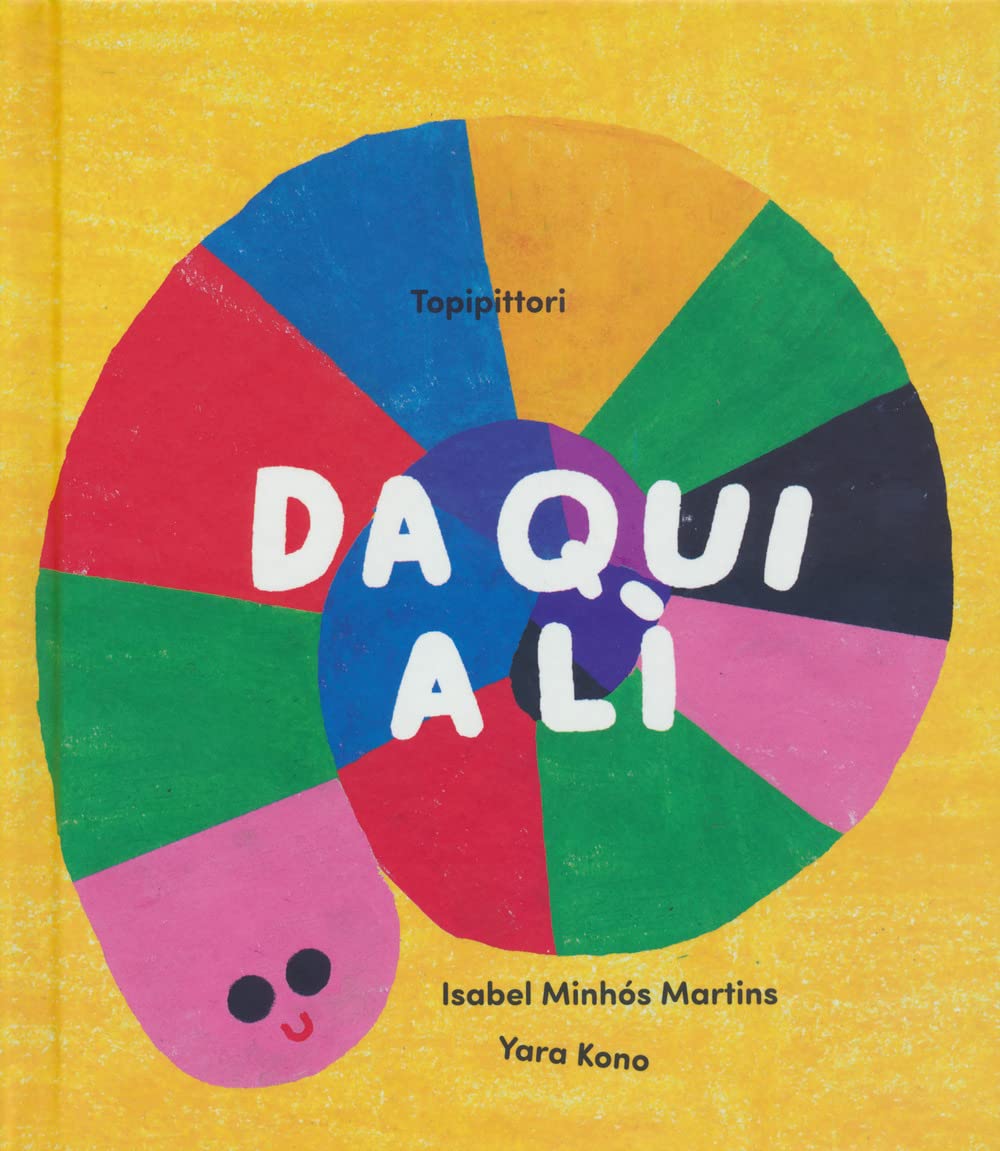 Da qui a li. Ediz. a colori book