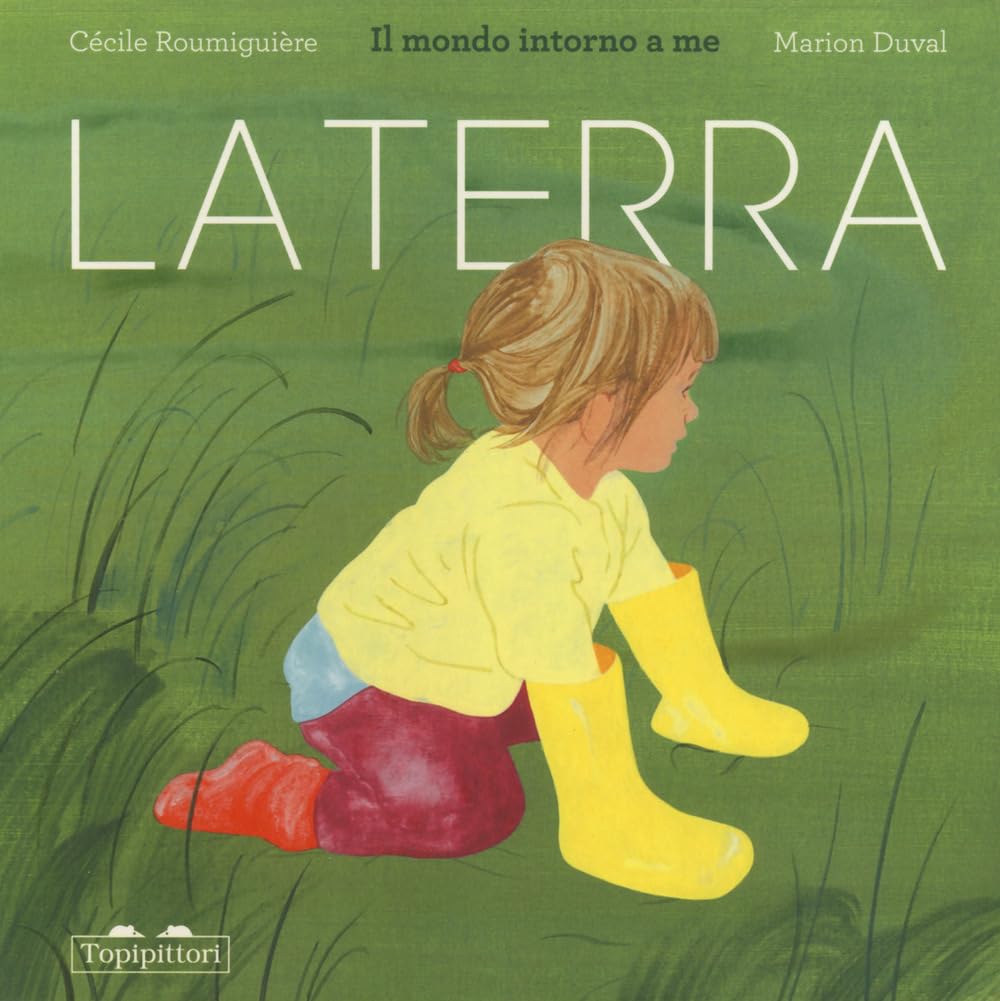La terra. Il mondo intorno a me book